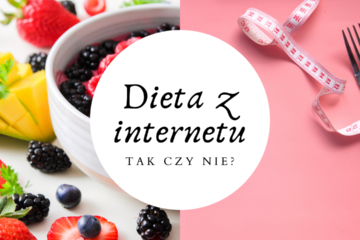 Dieta z internetu: tak czy nie?